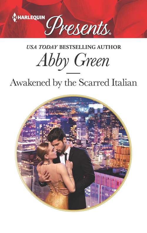 Awakened by the Scarred Italian (Passion in Paradise #4)