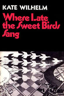 Book cover of Where Late the Sweet Birds Sang