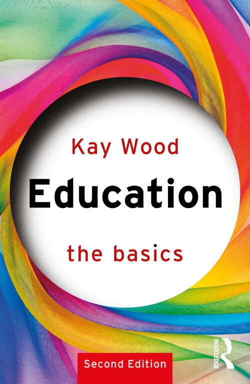 Book cover of Education: The Basics (2) (The Basics)