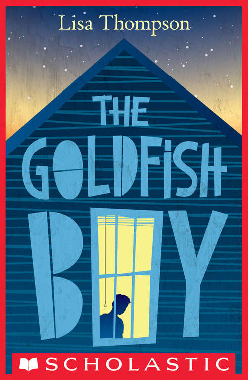 Book cover of The Goldfish Boy