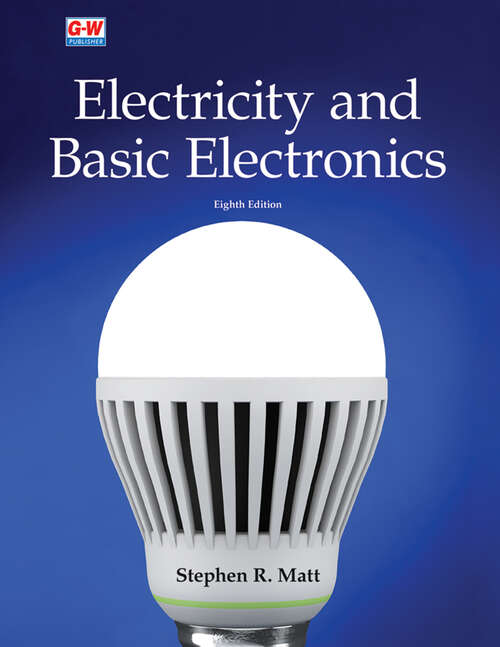 Book cover of Electricity and Basic Electronics (Eighth Edition)