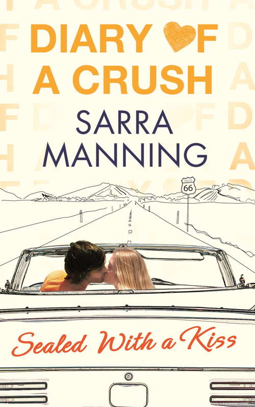 Book cover of Diary of a Crush: Number 3 in series (Diary Of A Crush Ser. #3)