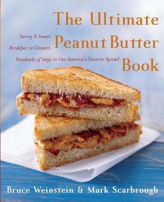 Book cover of The Ultimate Peanut Butter Book