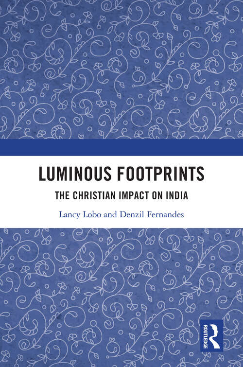 Book cover of Luminous Footprints: The Christian Impact on India (1)