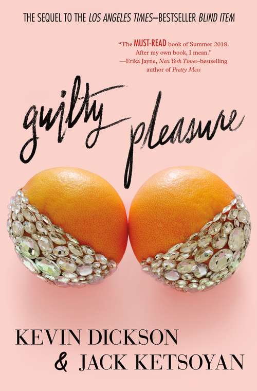 Book cover of Guilty Pleasure (Blind Item #2)