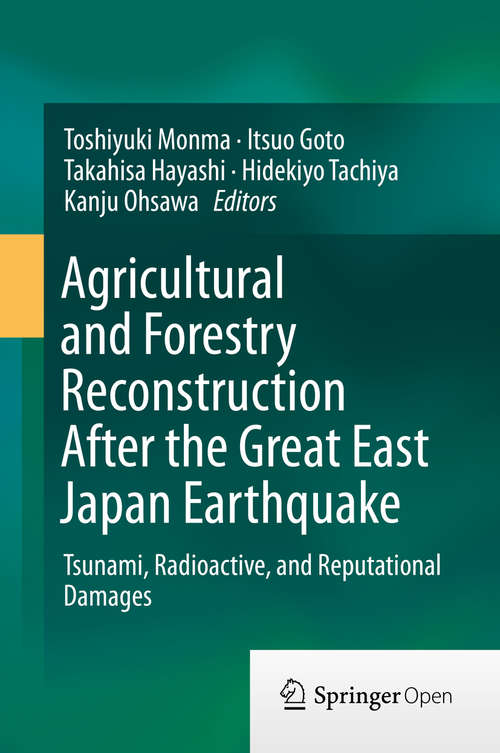 Book cover of Agricultural and Forestry Reconstruction After the Great East Japan Earthquake