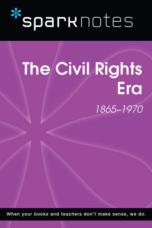 Book cover of The Civil Rights Era (SparkNotes History Notes)