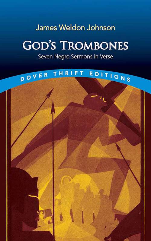 Book cover of God's Trombones: Seven Negro Sermons in Verse (Dover Thrift Editions: Black History)