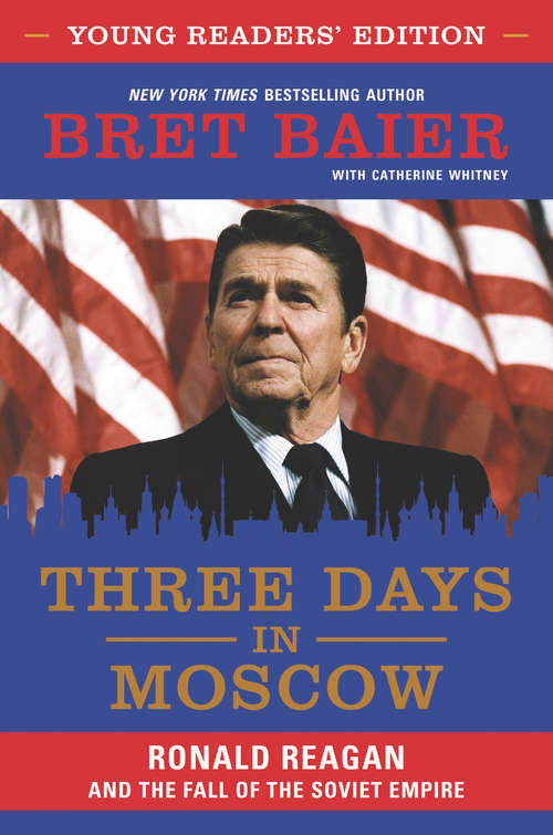 Three Days in Moscow Young Readers' Edition