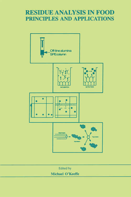 Book cover of Residue Analysis in Food: Principles and Applications