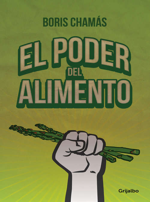 Book cover of El Poder del alimento