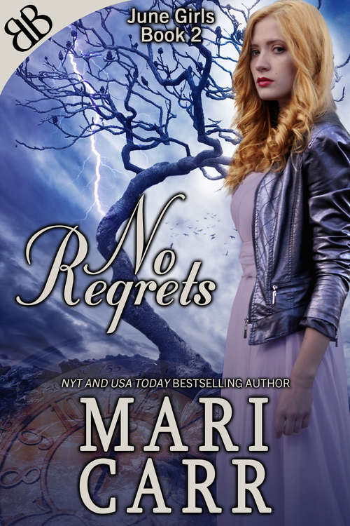 Book cover of No Regrets (June Girls Ser. #2)