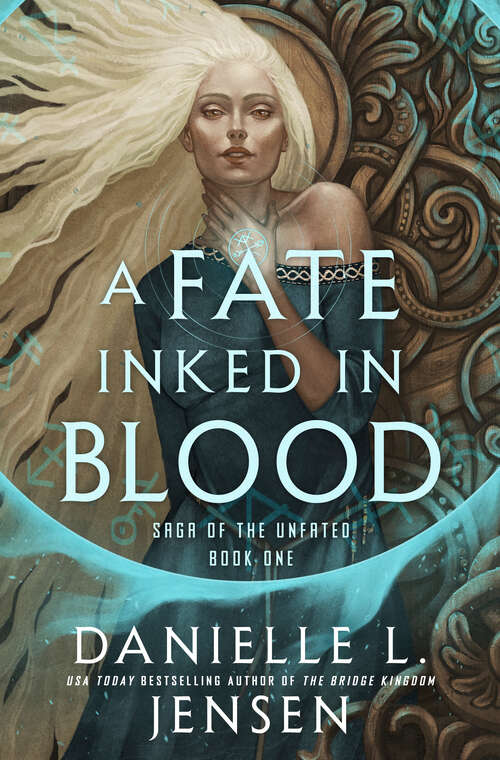 Book cover of A Fate Inked in Blood (Saga of the Unfated #1)