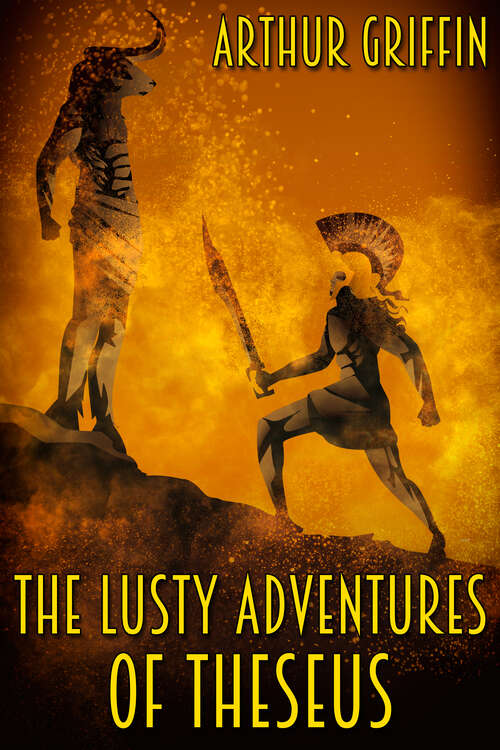 Book cover of The Lusty Adventures of Theseus