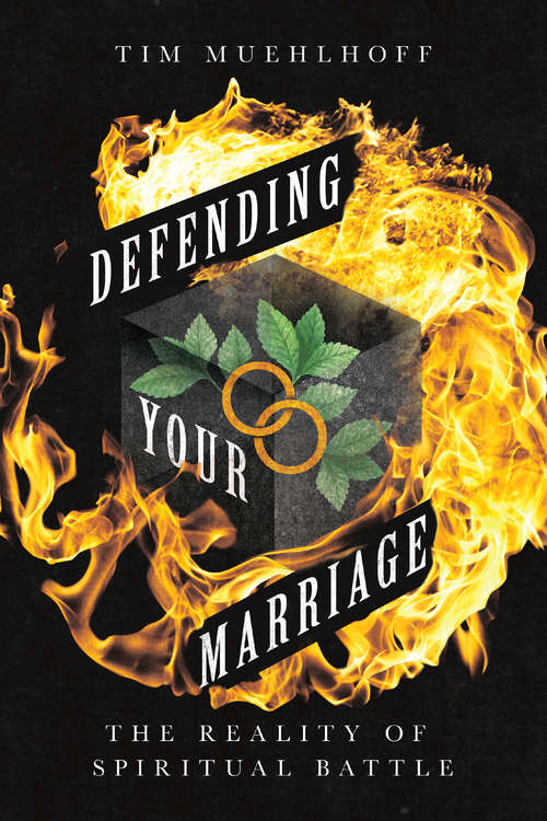 Defending Your Marriage