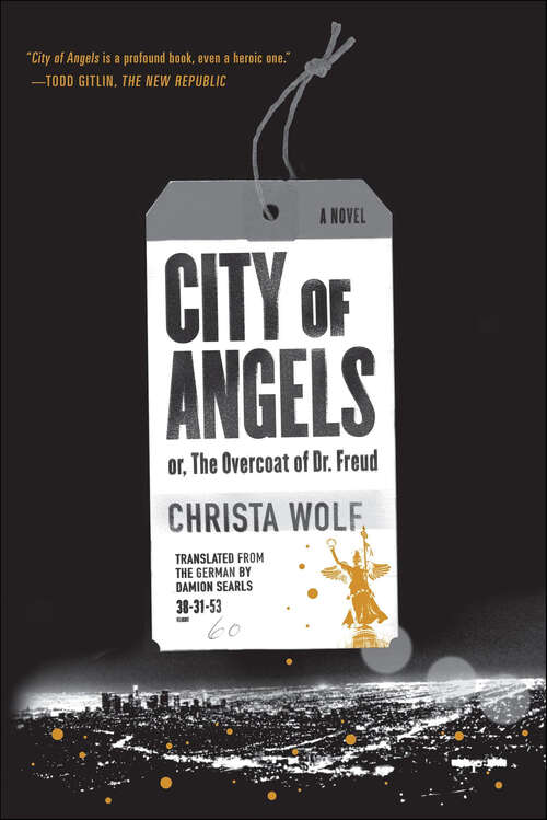 Book cover of City of Angels: or, The Overcoat of Dr. Freud, A Novel