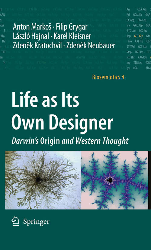 Book cover of Life as Its Own Designer