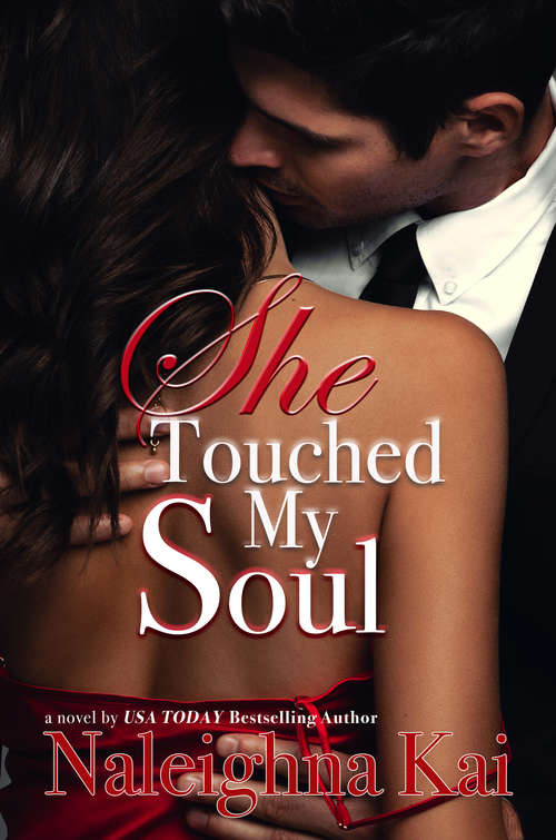 She Touched My Soul