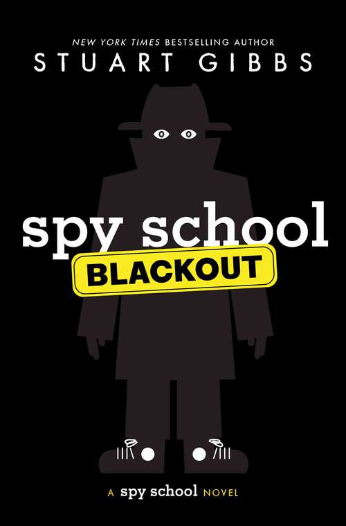 Book cover of Spy School Blackout (Spy School)