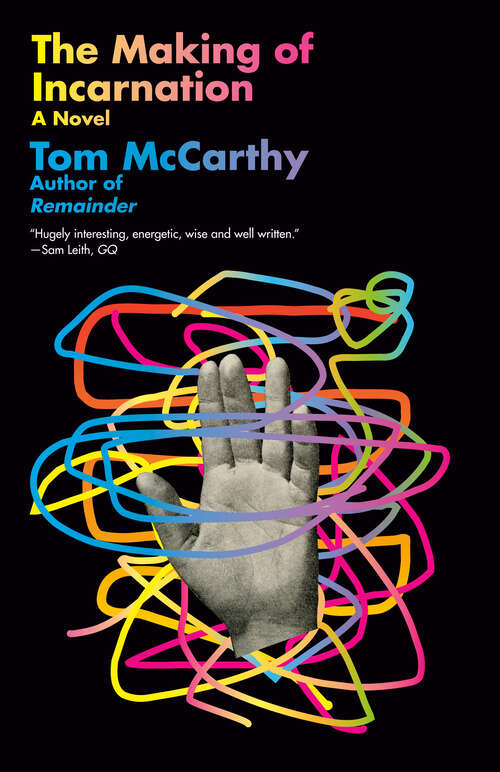 Book cover of The Making of Incarnation: A novel