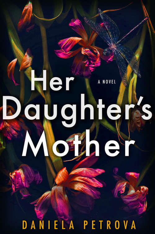 Book cover of Her Daughter's Mother