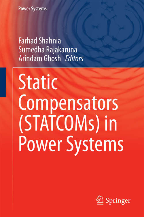 Book cover of Static Compensators (STATCOMs) in Power Systems