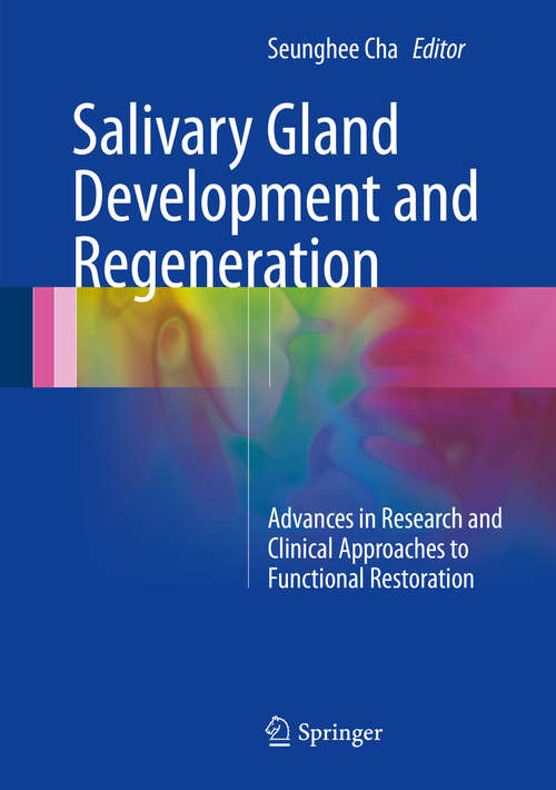 Book cover of Salivary Gland Development and Regeneration