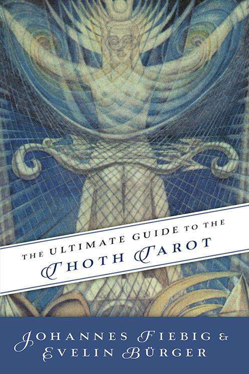 Book cover of The Ultimate Guide to the Thoth Tarot