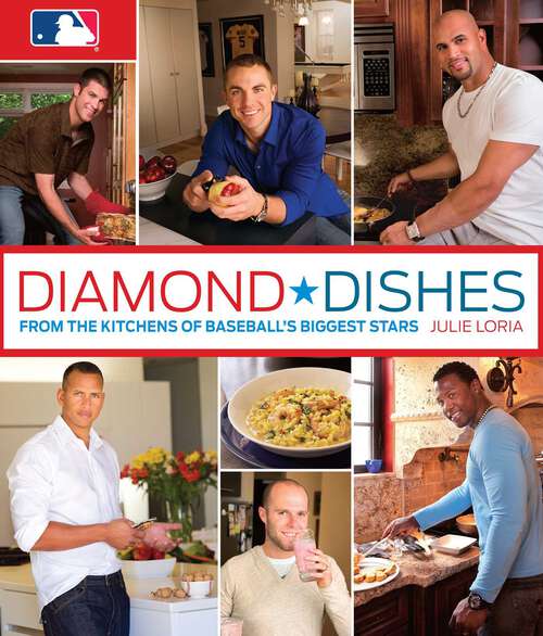 Book cover of Diamond Dishes: From the Kitchens of Baseball's Biggest Stars