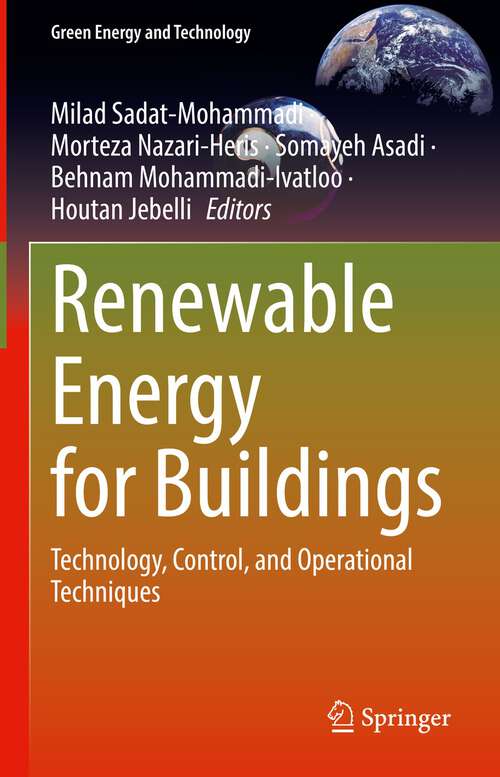 Renewable Energy for Buildings: Technology, Control, and Operational Techniques (Green Energy and Technology)