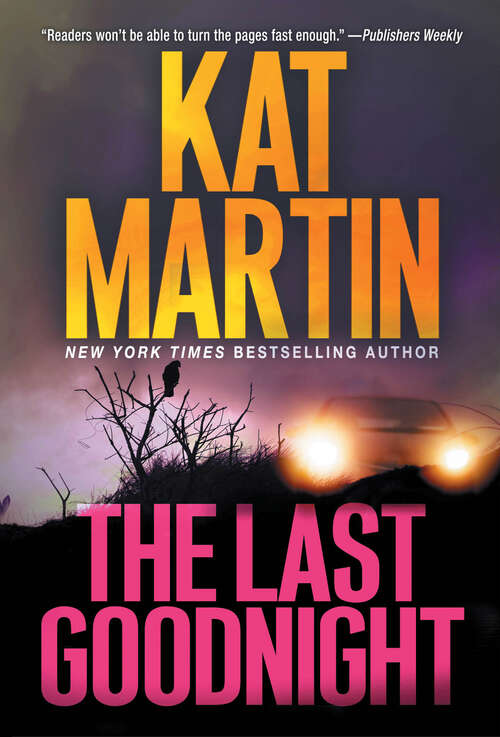 Book cover of The Last Goodnight: A Riveting New Thriller (Blood Ties, The Logans #1)