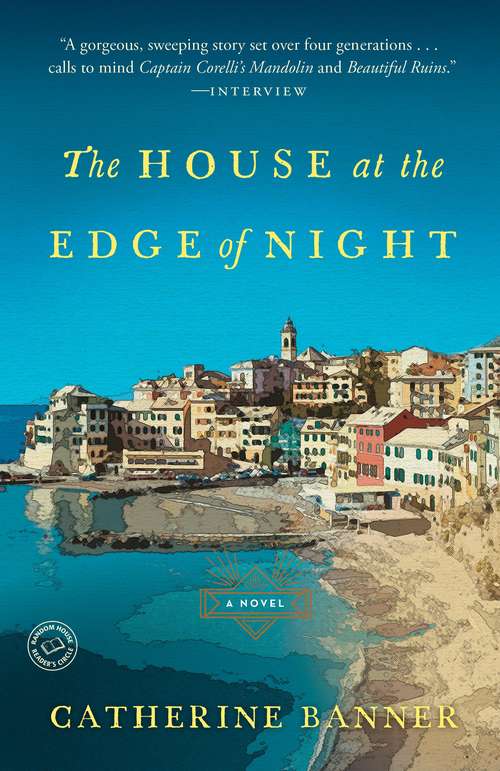Book cover of The House at the Edge of Night: A Novel