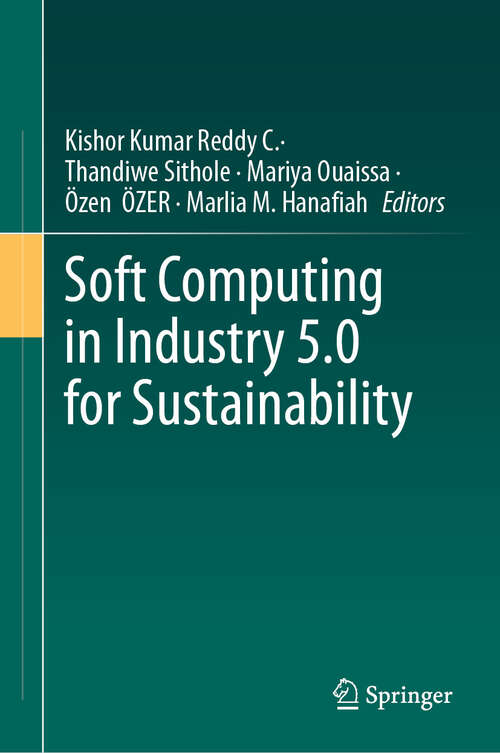 Book cover of Soft Computing in Industry 5.0 for Sustainability