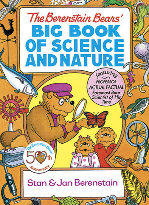 Book cover of The Berenstain Bears' Big Book of Science and Nature