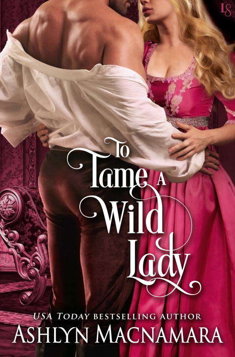 Book cover of To Tame a Wild Lady: A Duke-Defying Daughters Novel