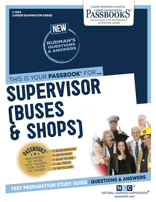 Book cover of Supervisor (Buses and Shops): Passbooks Study Guide (Career Examination Series: C-3510)