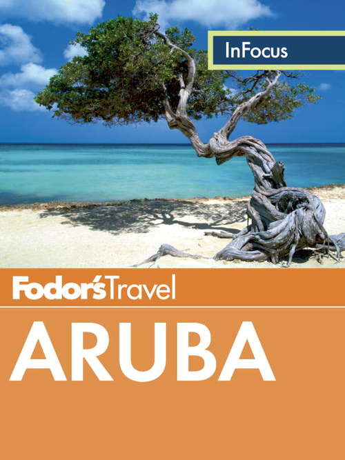Book cover of Fodor's In Focus Aruba