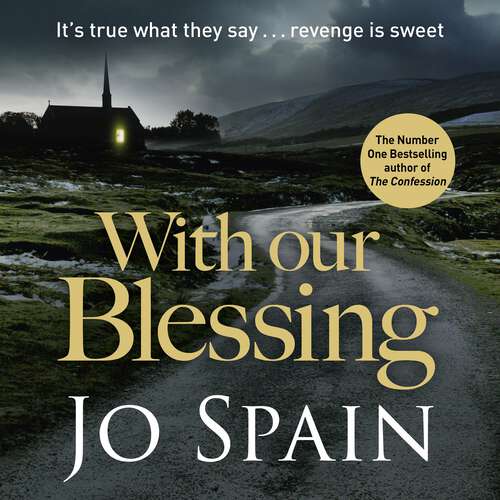 Book cover of With Our Blessing: The unforgettable beginning to the addictive crime series (An Inspector Tom Reynolds Mystery Book 1) (An Inspector Tom Reynolds Mystery #1)