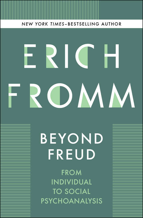 Book cover of Beyond Freud: From Individual to Social Psychoanalysis (Digital Original)