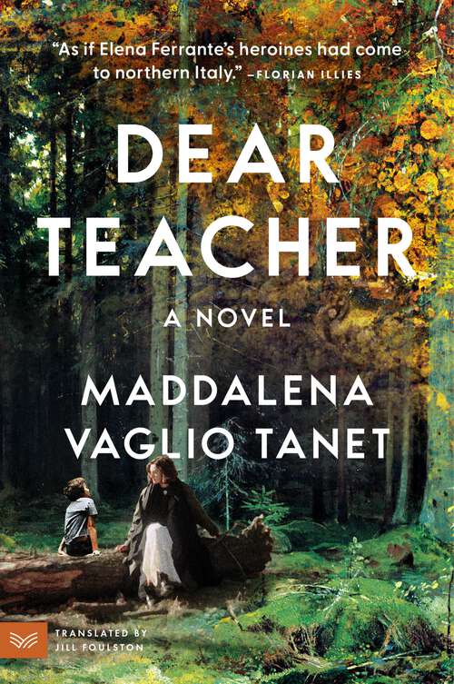 Book cover of Dear Teacher: A Novel