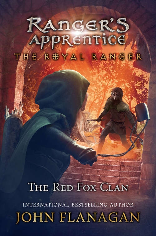 Book cover of The Royal Ranger: The Red Fox Clan (Ranger's Apprentice: The Royal Ranger #2)