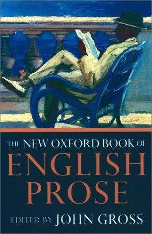 The New Oxford Book Of English Prose