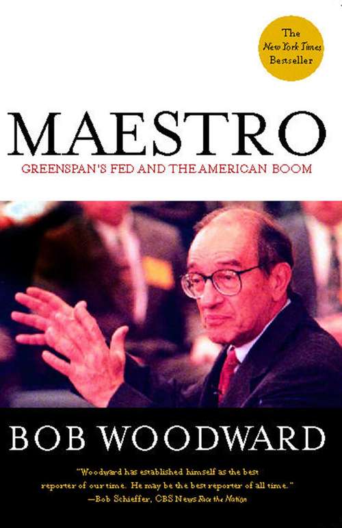 Book cover of Maestro: Greenspan's Fed and the American Boom
