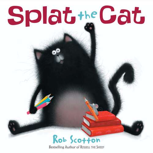Book cover of Splat the Cat (Splat the Cat)