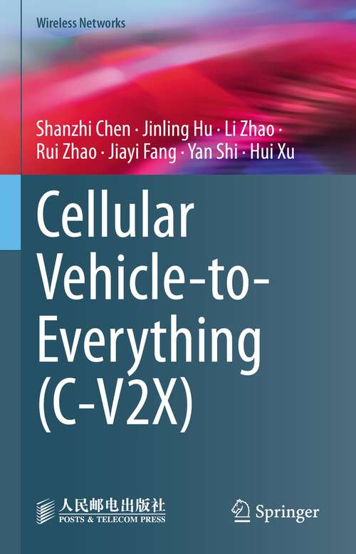 Cellular Vehicle-to-Everything (Wireless Networks)