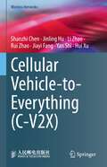 Cellular Vehicle-to-Everything (Wireless Networks)