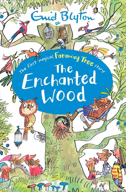 Book cover of The Enchanted Wood: Book 1