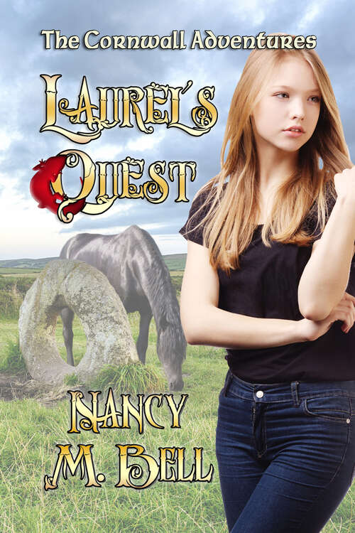 Book cover of Laurel's Quest: The Cornwall Adventures Book 24 (The Cornwall Adventures #1)