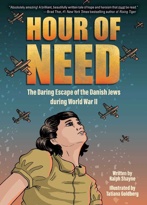 Book cover of Hour of Need: The Daring Escape of the Danish Jews during World War II: A Graphic Novel
