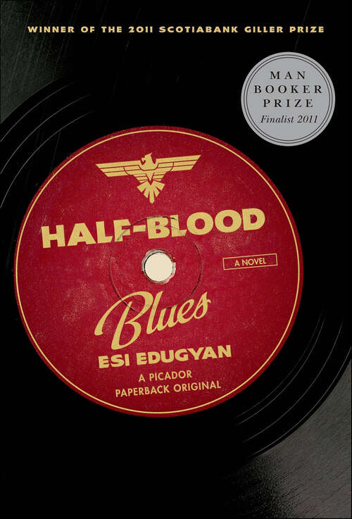 Book cover of Half-Blood Blues: A Novel